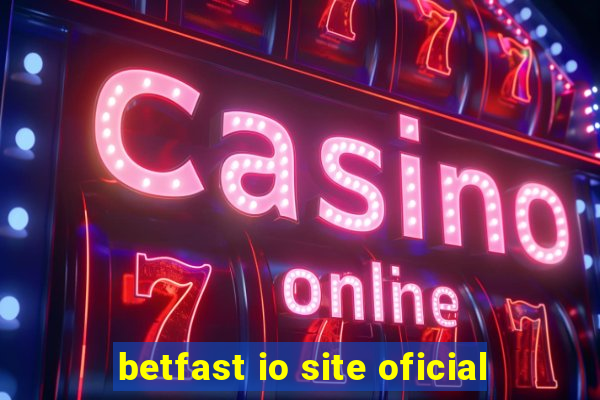 betfast io site oficial